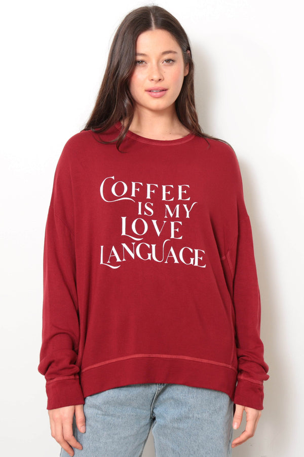 good hyouman The Dawn - Coffee Is My Love Language - Red Dahlia