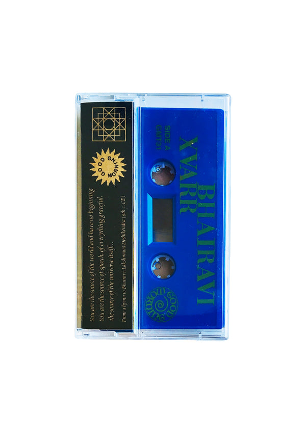 Good Morning Tapes GMT31 XVARR - BHAIRAVI