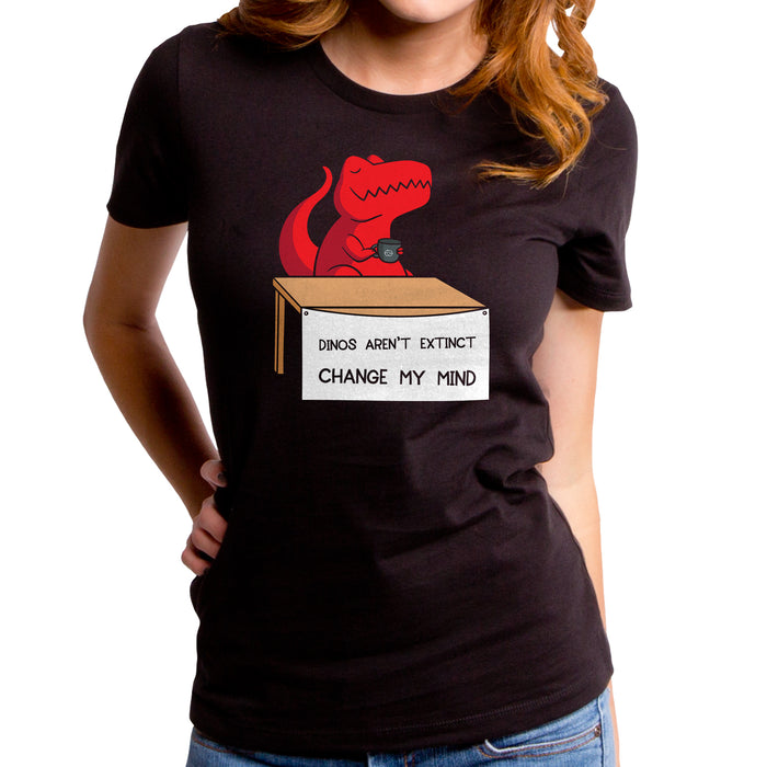 goodie two sleeves Change My Mind Dino Women's T-Shirt