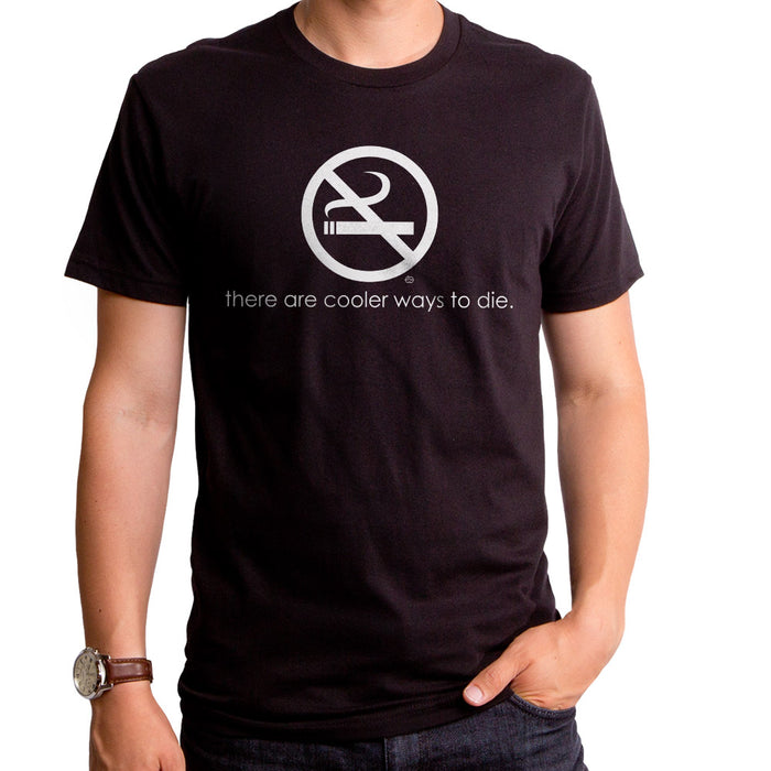 goodie two sleeves Cooler Ways To Die Adult T-Shirt