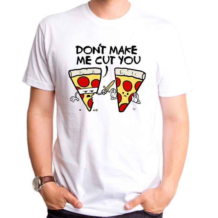 goodie two sleeves Don't Make me Cut You Adult T-Shirt