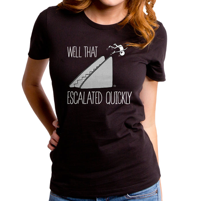 goodie two sleeves Escalated Quickly Women's T-Shirt