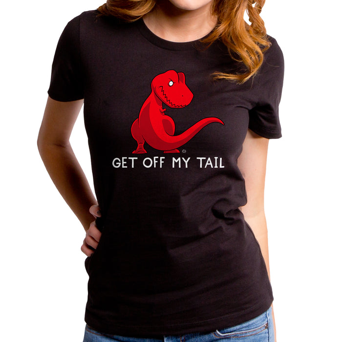 goodie two sleeves Get Off My Tail Dino Women's T-Shirt