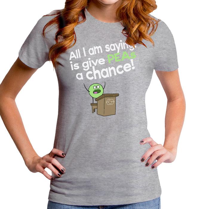 goodie two sleeves Give Peas a Chance Women's T-Shirt