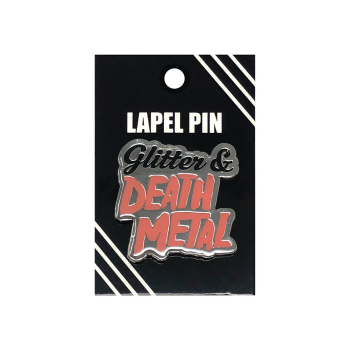 goodie two sleeves Glitter And Death Metal Lapel Pin