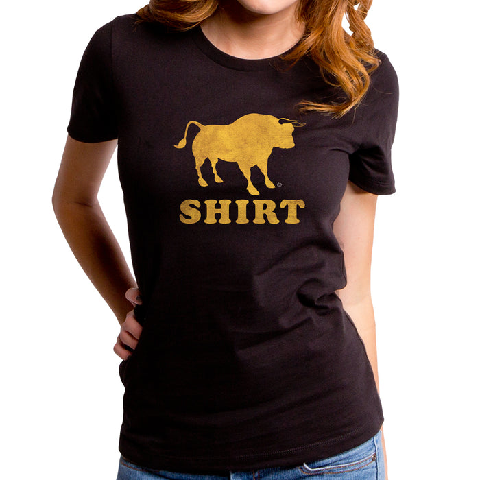 goodie two sleeves Bull Shirt Women's T-Shirt