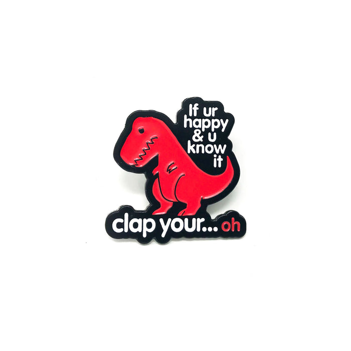 Goodie Two Sleeves Clap Your Oh Dino Lapel Pin