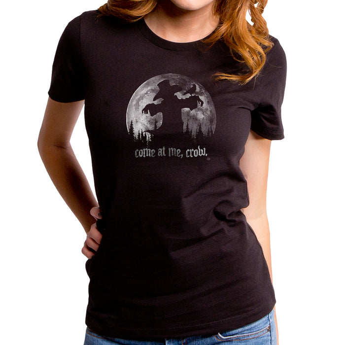 goodie two sleeves Come At Me Crow Women's T-Shirt