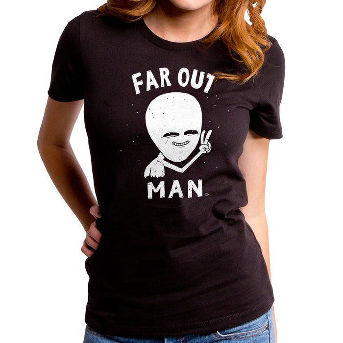 goodie two sleeves Far Out Man Women's T-Shirt