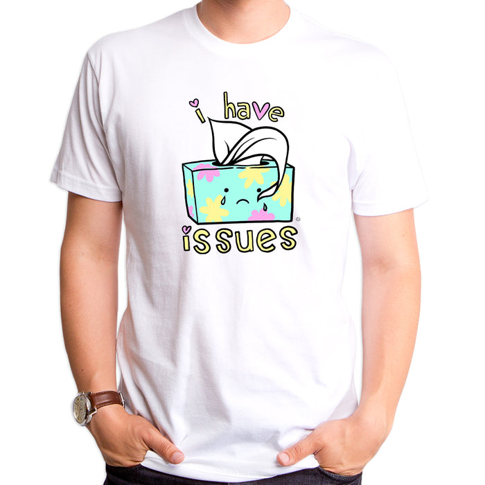 goodie two sleeves I Have Issues Men's T-Shirt