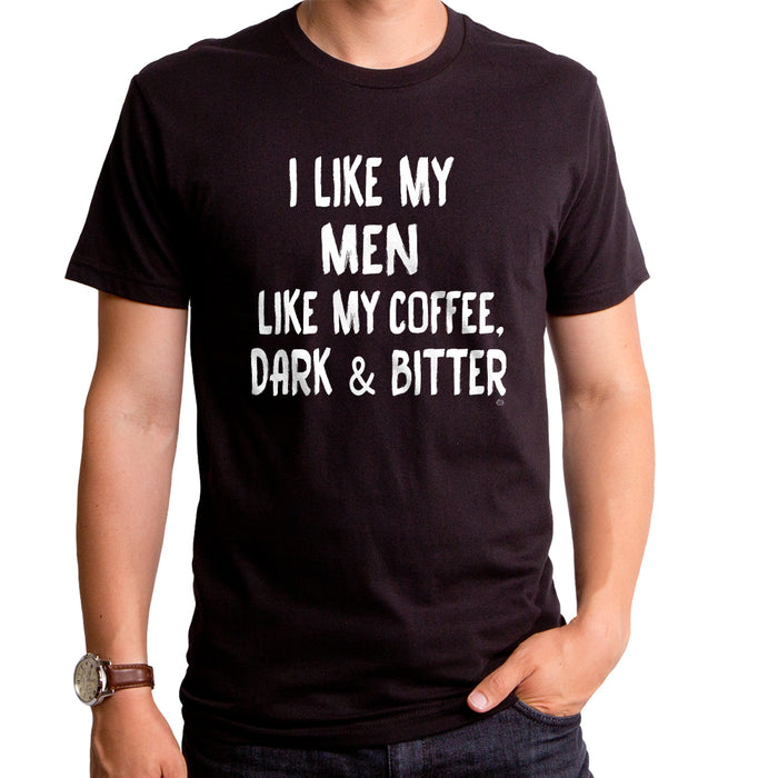 goodie two sleeves I Like My Men Men's T-Shirt