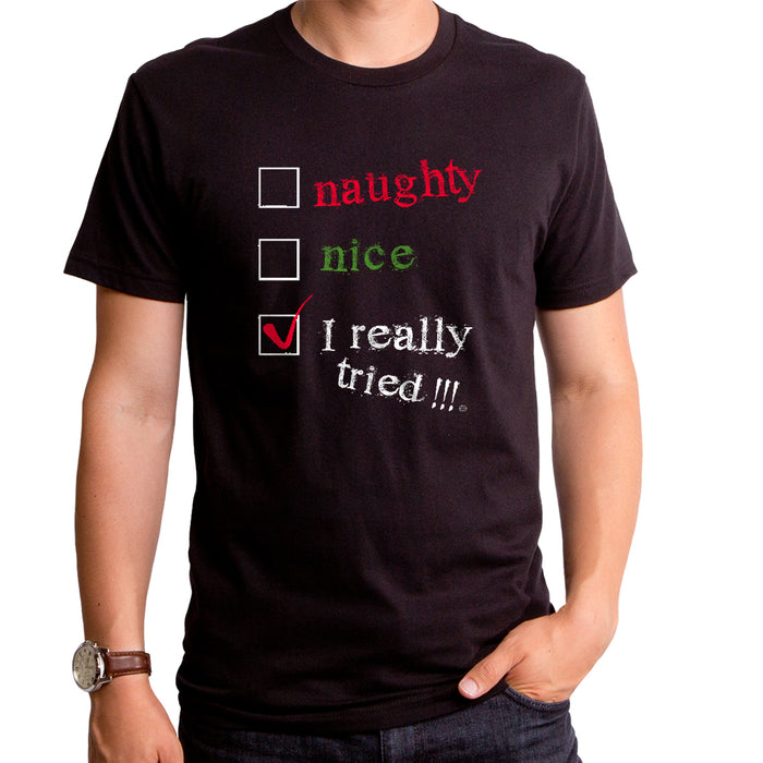 goodie two sleeves I Really Tried Men's T-Shirt