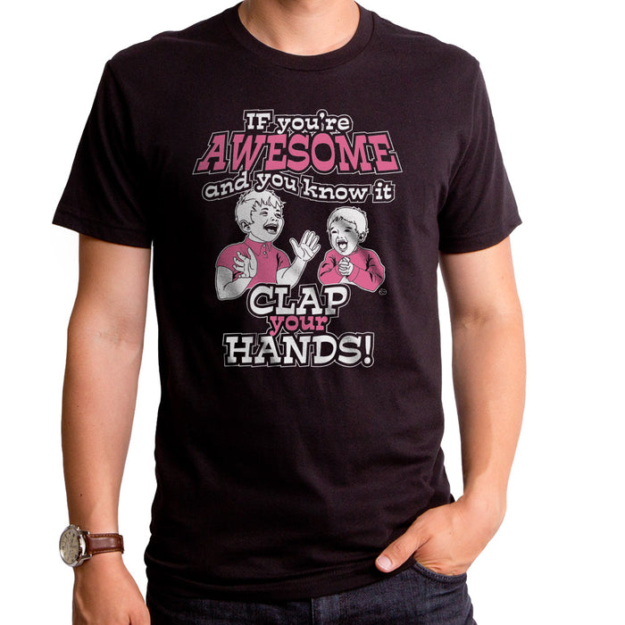 goodie two sleeves If You're Awesome Adult T-Shirt