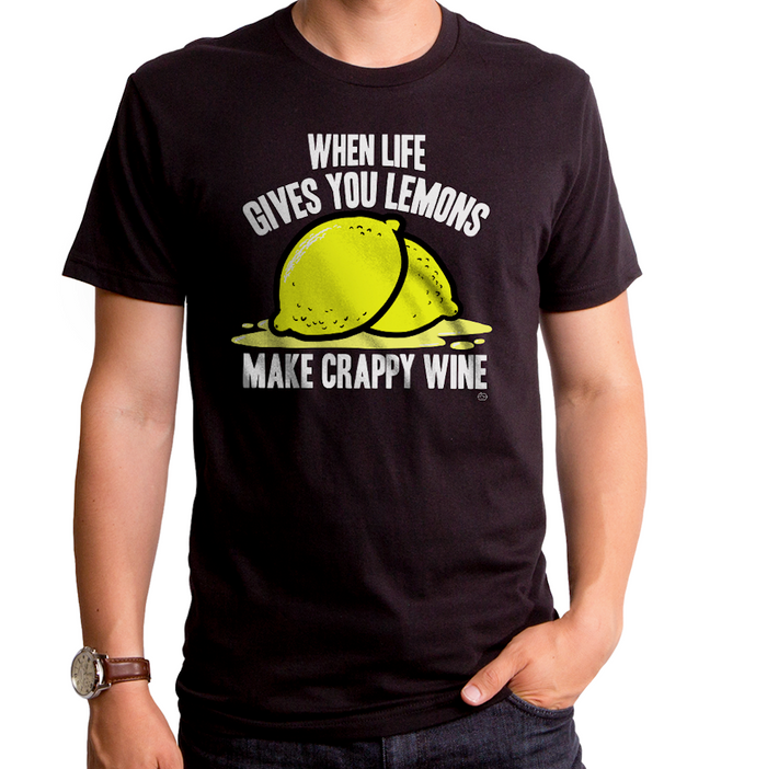 goodie two sleeves Make Crappy Wine Adult T-Shirt