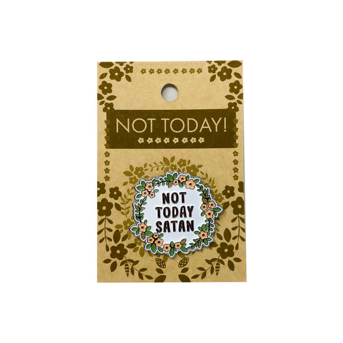 goodie two sleeves Not Today Satan Lapel Pin