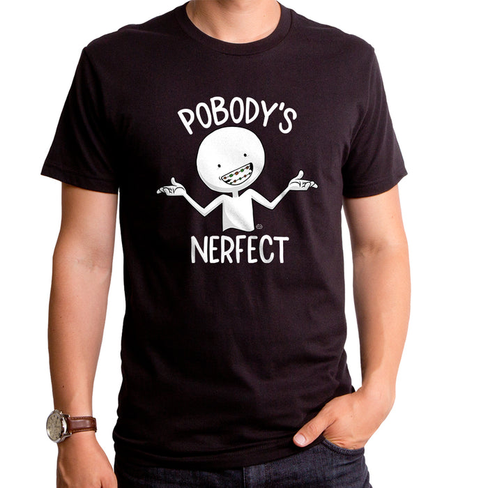 goodie two sleeves Pobody's Nerfect Men's T-Shirt