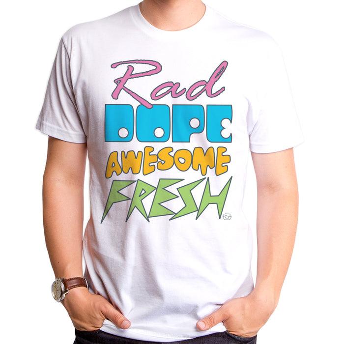 goodie two sleeves Rad Dope Fresh Adult T-Shirt