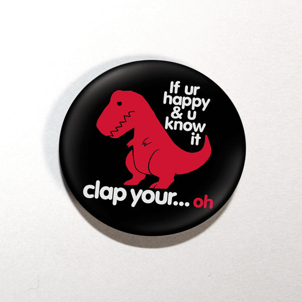 goodie two sleeves Sad T-Rex Dino 1.25" Button