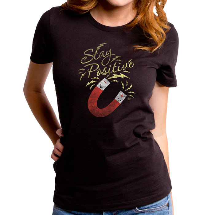goodie two sleeves Stay Positive Women's T-Shirt