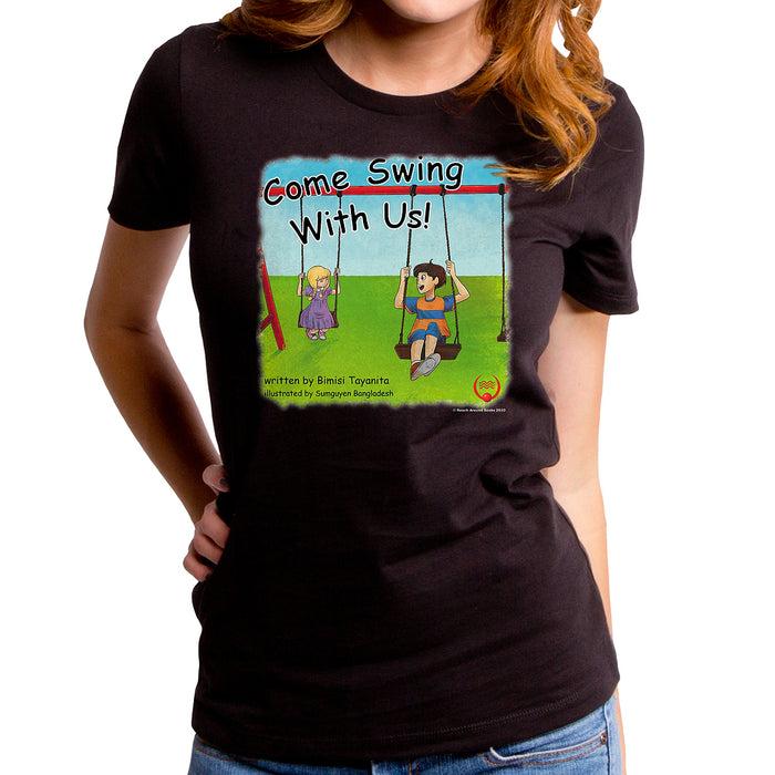 goodie two sleeves Swing With Us Women's T-Shirt