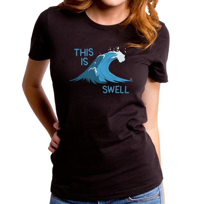 goodie two sleeves This is Swell Women's T-Shirt