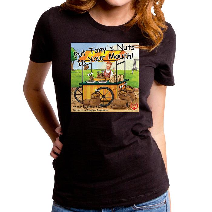 goodie two sleeves Tony's Nuts Women's T-Shirt