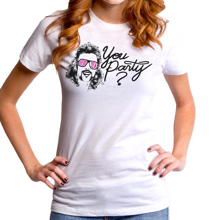 goodie two sleeves You Party? Women's T-Shirt