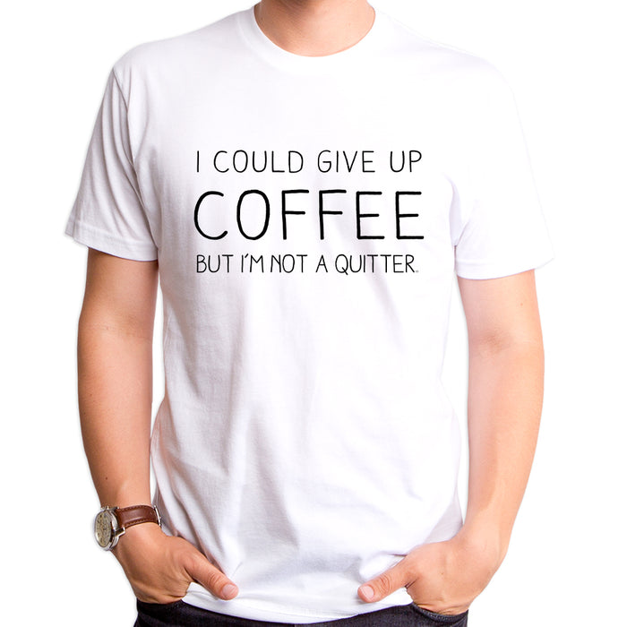 goodie two sleeves I Could Give Up Coffee Men's T-Shirt