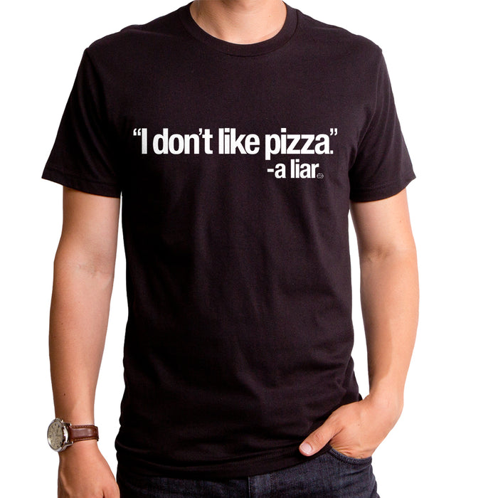goodie two sleeves I Don't Like Pizza Adult T-Shirt