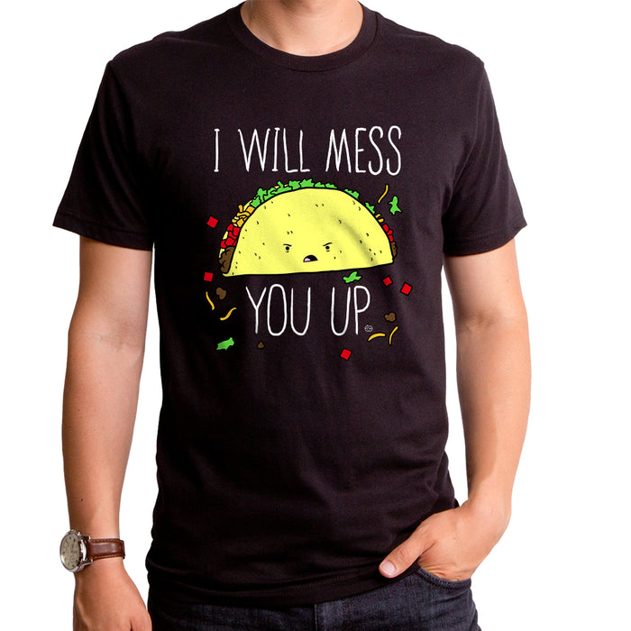 goodie two sleeves I Will Mess You Up Adult T-Shirt