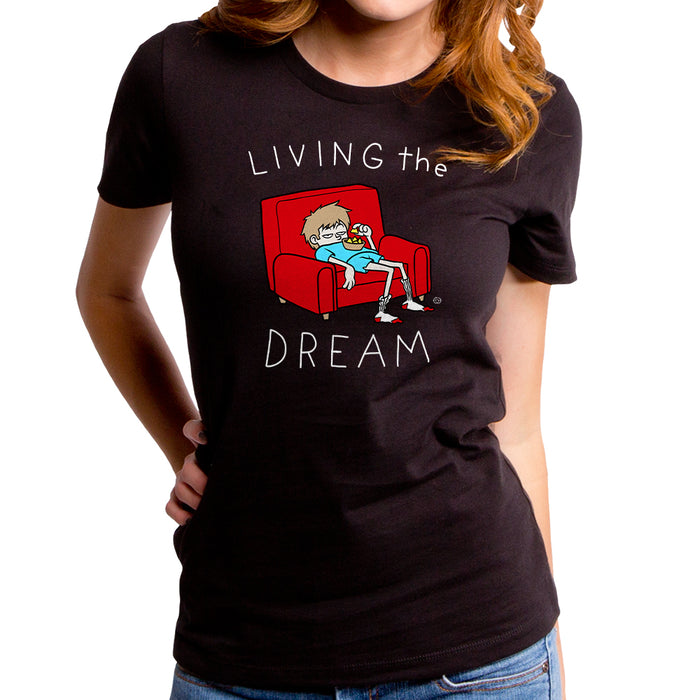 goodie two sleeves Living the Dream Women's T-Shirt