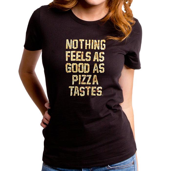 goodie two sleeves Nothing Feels as Good Women's T-Shirt