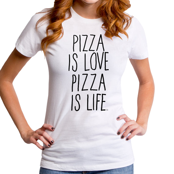 goodie two sleeves Pizza is Love Pizza is Life Women's T-Shirt