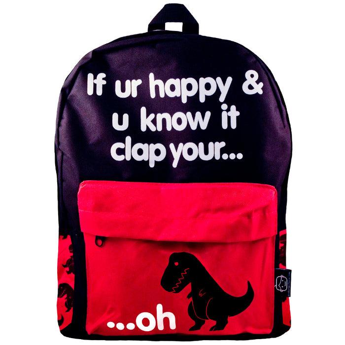 goodie two sleeves Sad T-Rex Clap Your Oh Dino Backpack