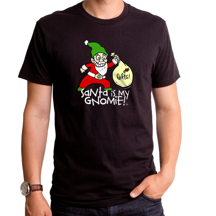 goodie two sleeves Santa Is My Gnomie Adult T-Shirt
