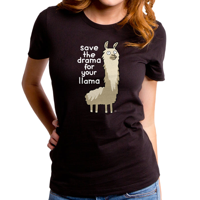 goodie two sleeves Save the Drama for Your Llama Women's T-Shirt
