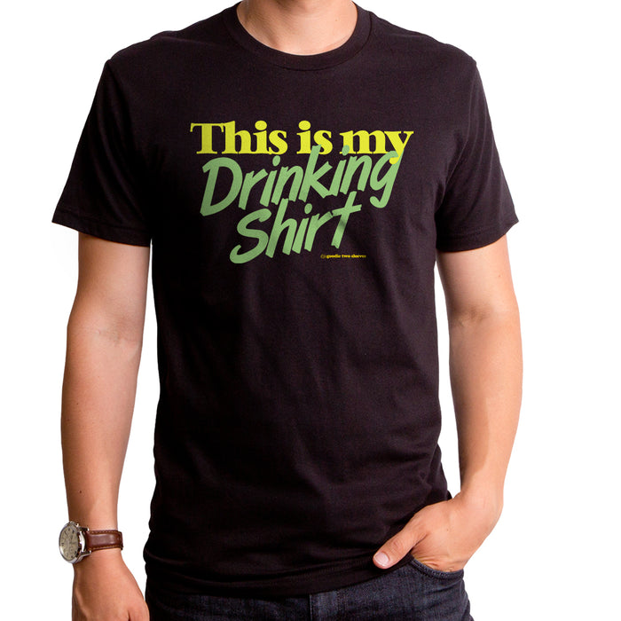 goodie two sleeves This is My Drinking Shirt Adult T-Shirt