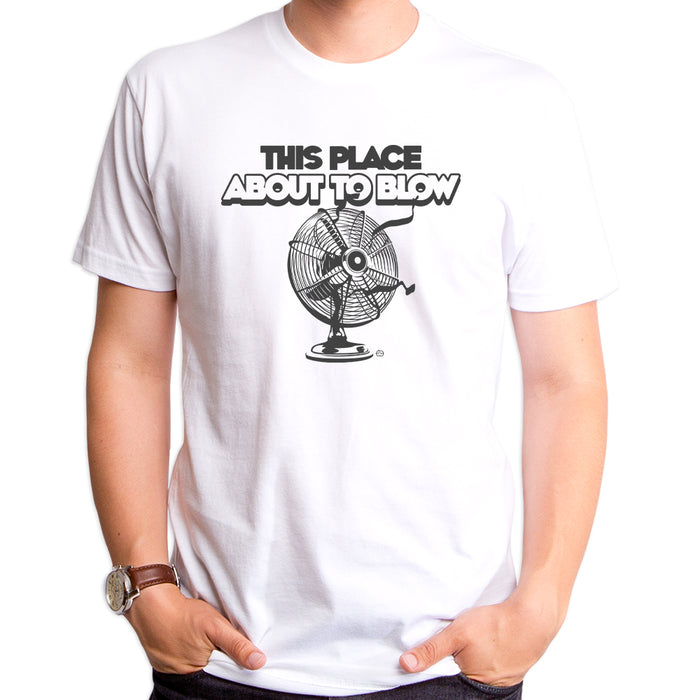 goodie two sleeves This Place About to Blow Adult T-Shirt