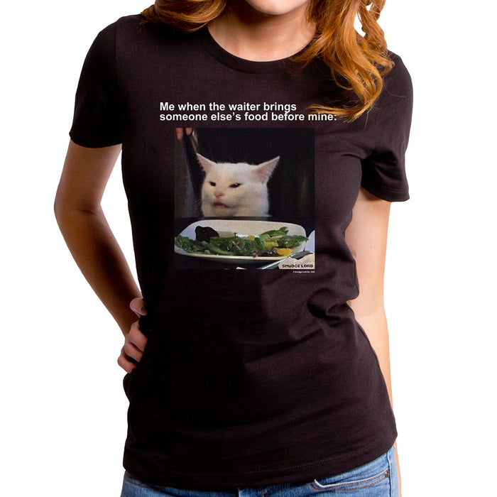 goodie two sleeves When The Waiter Brings Food Women's T-Shirt