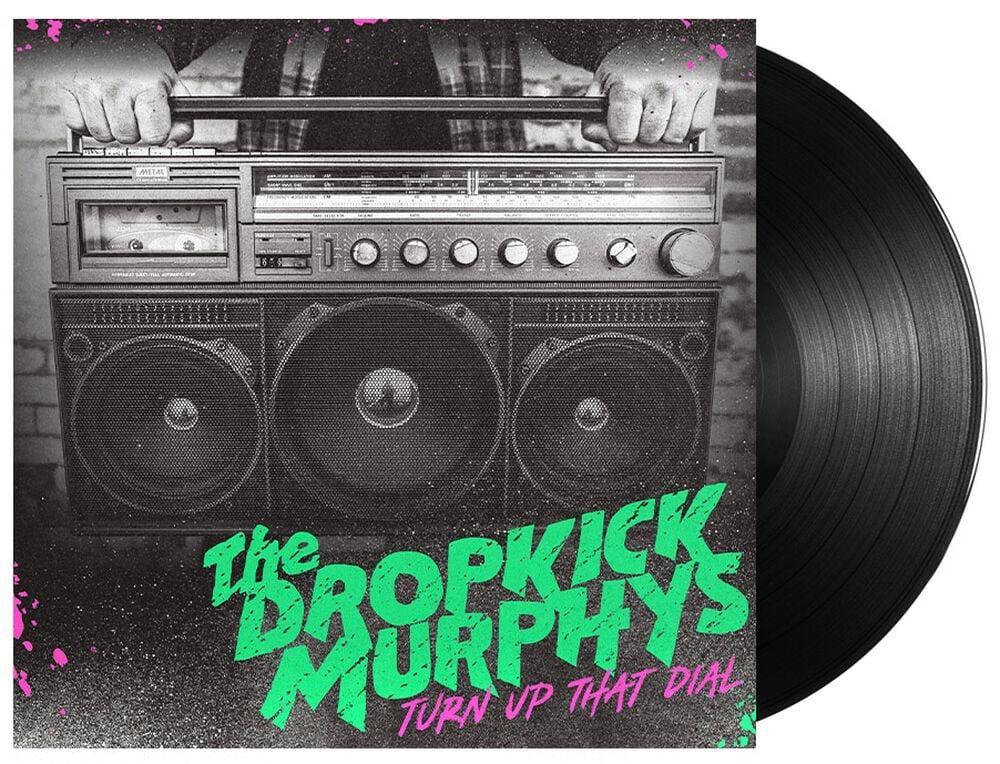 gothicana by emp "Turn Up That Dial" LP by Dropkick Murphys