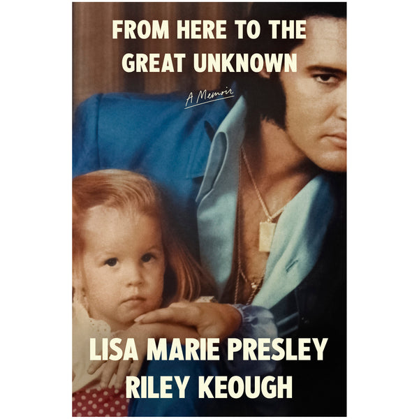 graceland From Here To The Great Unknown Book