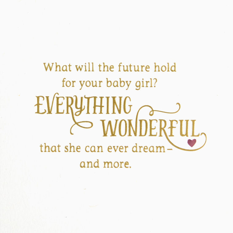 Hallmark A Future Filled With Love New Baby Girl Card
