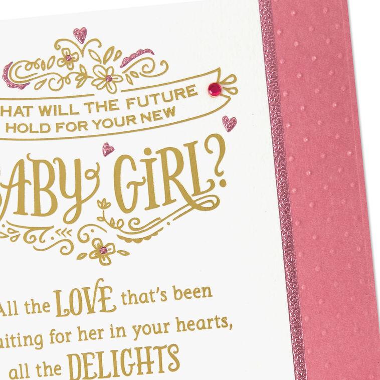 Hallmark A Future Filled With Love New Baby Girl Card