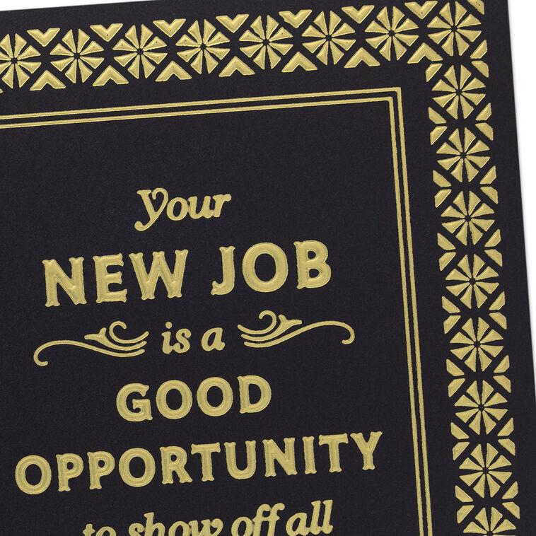 Hallmark A Good Opportunity For You New Job Congratulations Card