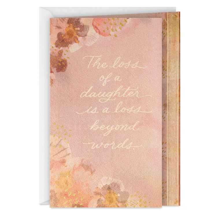hallmark A Loss Beyond Words Sympathy Card for Loss of Daughter