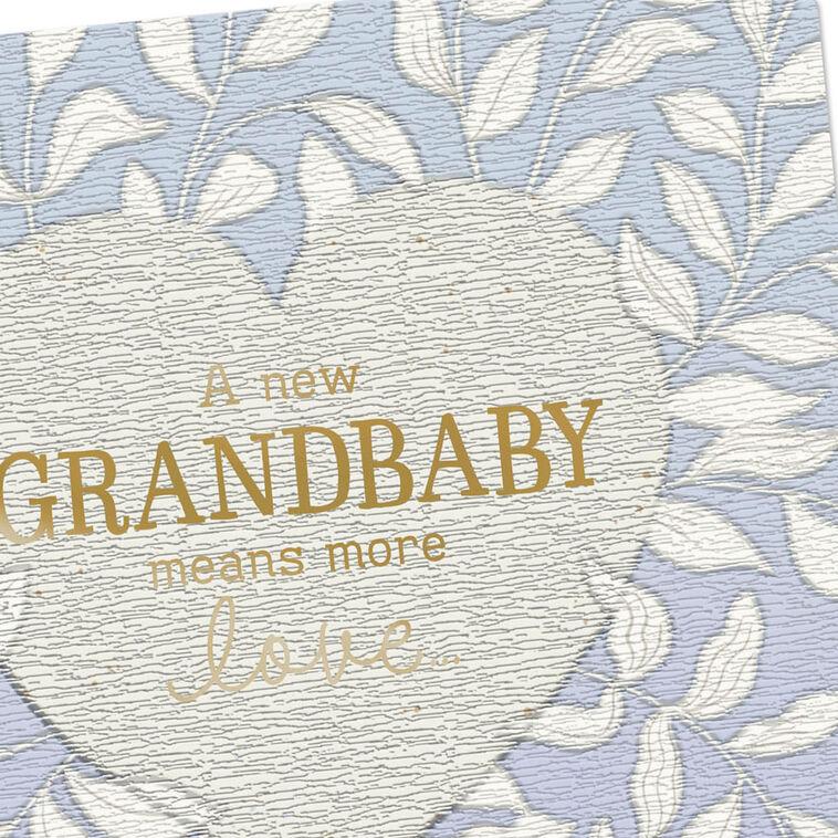 Hallmark A New Grandbaby Means More Love New Baby Card