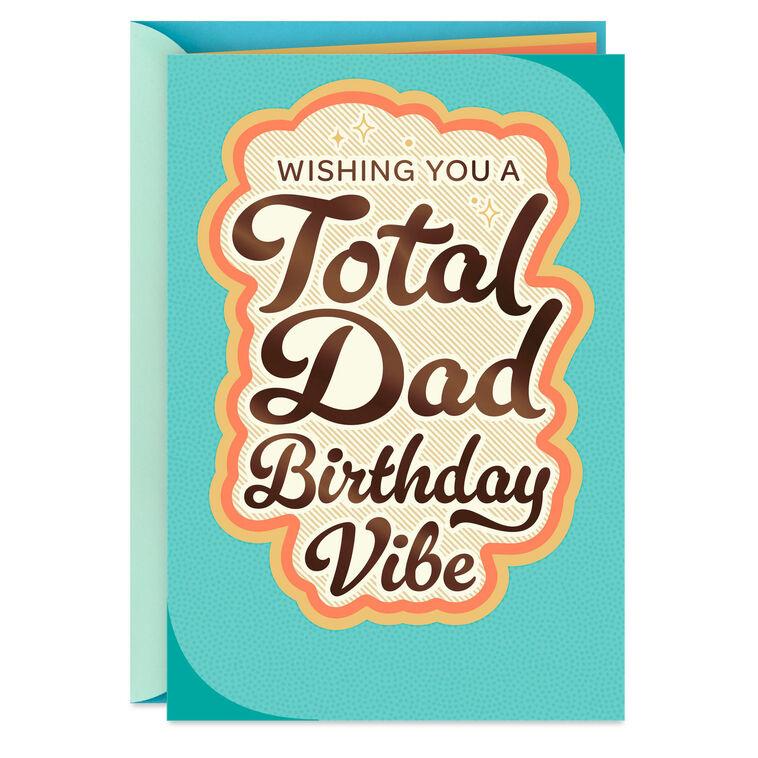 hallmark A Total Dad Birthday Vibe Birthday Card for Dad