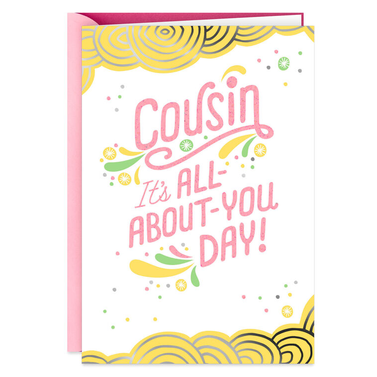 hallmark All-About-You Day Birthday Card for Cousin