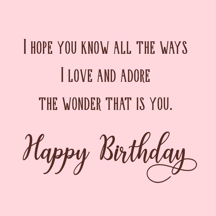 Hallmark All The Ways I Love And Adore You Romantic Birthday Card