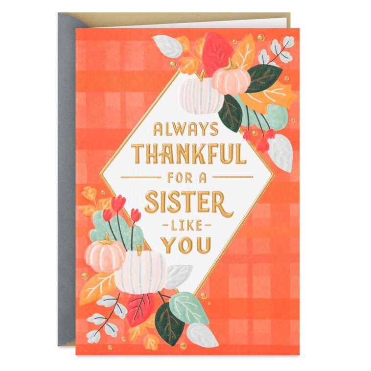 hallmark Always Thankful for You Thanksgiving Card for Sister